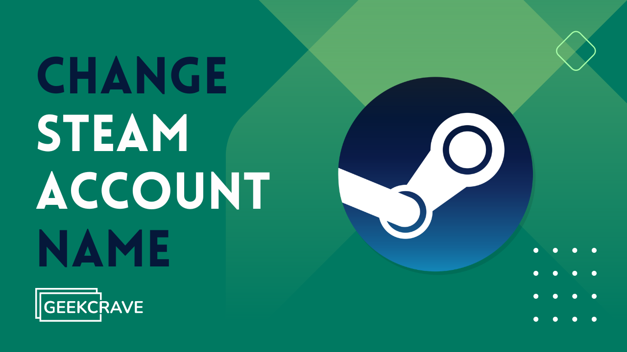 How to Change Steam Username